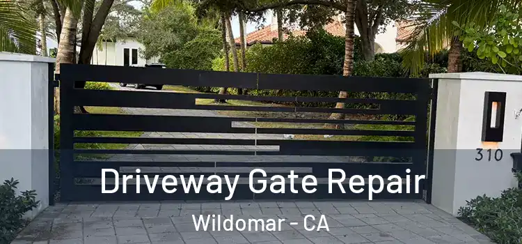 Driveway Gate Repair Wildomar - CA