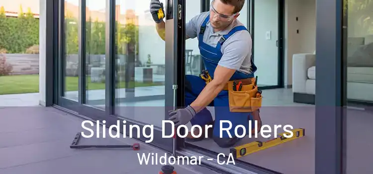 Sliding Door Rollers Wildomar - CA
